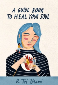 Image of A Guide Book To Heal Your Soul
