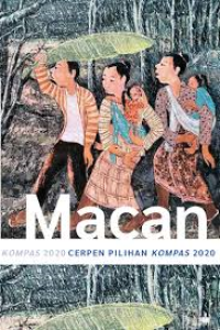Image of Cerpen Pilihan Kompas 2020: Macan