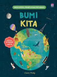 Image of Ensiklopedia Pengetahuan Pertamaku Bumi Kita