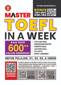 Image of MASTER TOEFL IN A WEEK : RAIH SKOR 600++ DALAM SEMINGGU