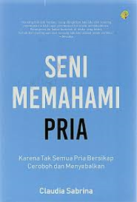 Image of Seni Memahami Pria