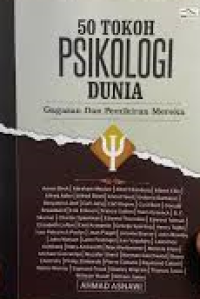 Image of 50 Tokoh Psikologi Dunia: Gagasan dan Pemikiran Mereka