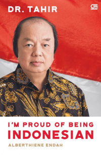 Image of Dr. Tahir I'm Proud of Being Indonesian