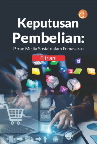 Image of Keputusan Pembelian: Peran Media Sosial dalam Pemasaran
