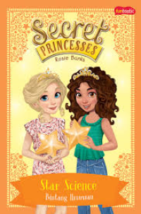 Image of Secret Princesses: Bintang Ilmuwan